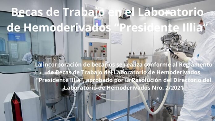 Becas de Trabajo en el Laboratorio de Hemoderivados “Presidente Illia”