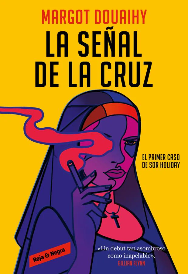 Portada de La señal de la cruz, de Margot Douaihy. / Roja y Negra