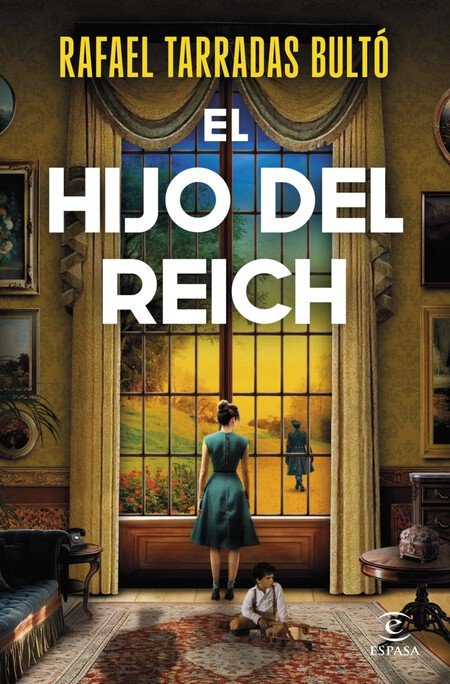 Portada El Hijo Del Reich Rafael Tarradas Bulto 202407291041