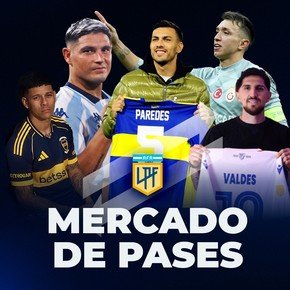 Mercado de pases a full: Paredes a Boca, ¿Salas a River? y mucho más
