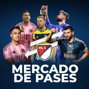 Mercado de pases de la MLS 2026: el uno por uno de los fichajes, bajas y rumores de cada equipo