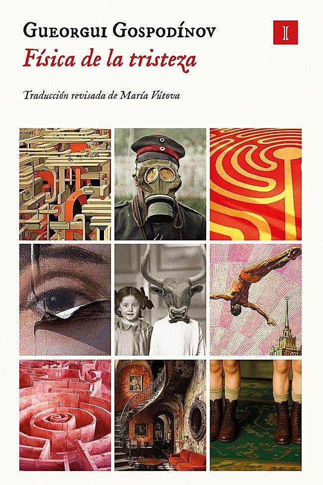 Portada de Física de la tristeza, del escrirtor búlgaro Gueorgui Gospodínov.