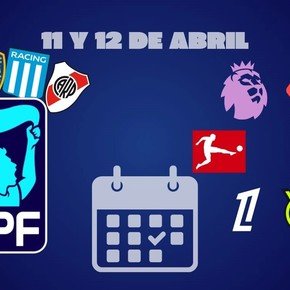 A puro fútbol: la agenda del fin de semana, con clásicos en el Apertura y en Europa