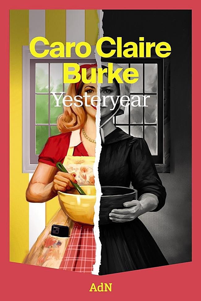 Portada de Yesteryear, la aclamada novela de Caro Claire Burke.