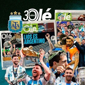 Los 30 años de Olé con la Selección: Mundiales, procesos ¡y la tercera estrella!