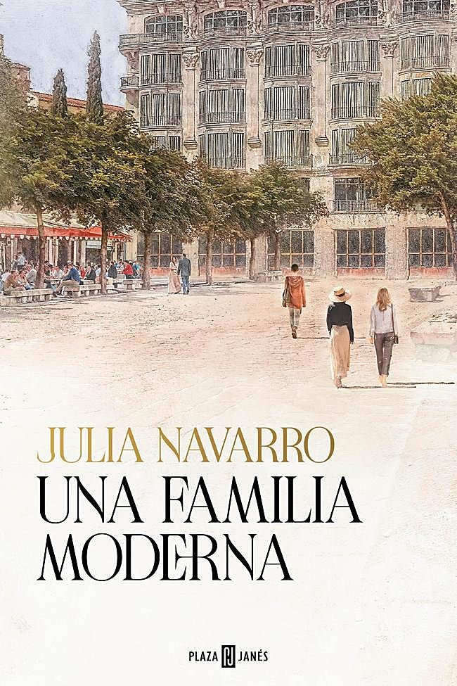 Portada de la última novela de Julia Navarro, Una familia moderna.