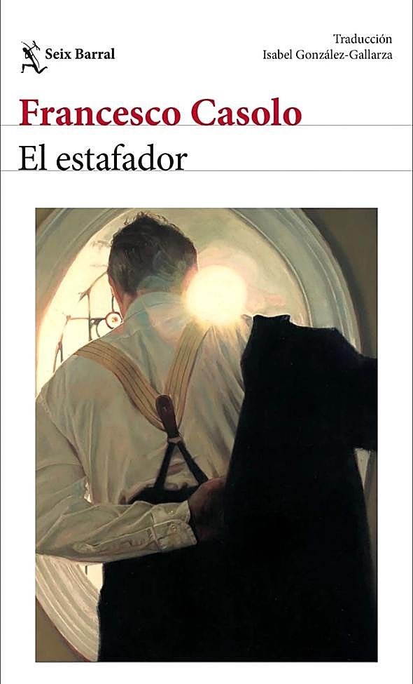 Portada de la novela de Francesco Casolo, El estafador.