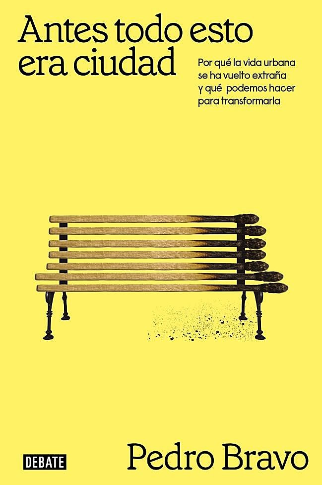 Portada de Antes todo esto era ciudad, el libro de Pedro Bravo.